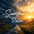 Sunshine and Rain